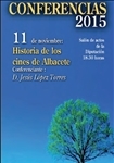 Logo de 'Historia de los cines de Albacete. Jesús López Torres.'