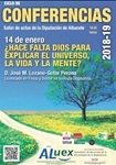 Logo de '¿Hace falta Dios para explicar el Universo, la vida y la mente?.- D. José M. Lozano-Gotor Perona'