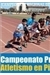 Imagen relativa a Campeonato Provincial de Atletismo en Pista 2017